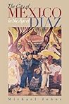 The City of Mexico in the Age of Díaz The City of Mexico in the Age of Díaz