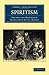 Spiritism (Cambridge Library Collection - Spiritualism and Esoteric Knowledge)