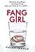 Fang Girl