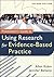 Practitioners Guide to Using Research for Evidence Based Practice 2E