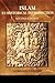 Islam: An Historical Introd...