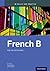 IB French B: Skills and Practice: Oxford IB Diploma Program
