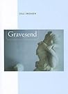 Gravesend (New California Poetry) (Volume 36)