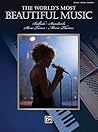 World's Most Beautiful Music: Piano/Vocal/Chords