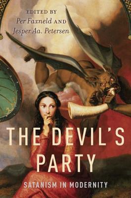 The Devil's Party: Satanism in Modernity (Paperback)