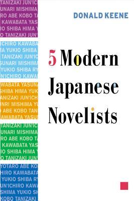 Five Modern Japanese Novelists (Paperback)