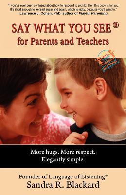 Say What You See for Parents and Teachers (Paperback)