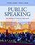 Public Speaking: An Audience-Centered Approach [with MyCommunicationLab & eText Access Code]