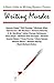 Writing Murder A Basic Guide to Writing Mystery Novels by S.M. Harding