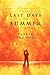 The Last Days of Summer