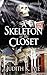A Skeleton in the Closet by Judith K. Ivie