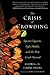 The Crisis of Crowding by Ludwig B. Chincarini