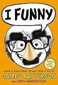 I Funny: A Middle School Story (I Funny, #1)