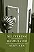 Delivering Home-Based Servi...