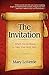 The Invitation by Mary LoVerde