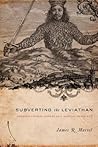 Subverting the Leviathan: Reading Thomas Hobbes as a Radical Democrat
