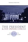 The President and His Inner Circle The President and His Inner Circle