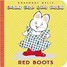 Red Boots (Baby Max and Ruby) Red Boots (Baby Max and Ruby)