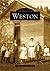 Weston (Images of America: Connecticut)