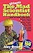 The Ultimate Mad Scientist Handbook