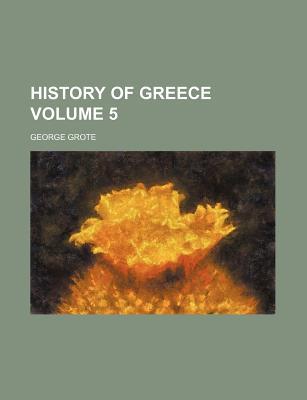 History of Greece Volume 5