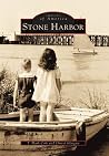 Stone Harbor (Images of America: New Jersey) Stone Harbor (Images of America: New Jersey)