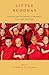 Little Buddhas: Children and Childhoods in Buddhist Texts and Traditions (AAR Religion, Culture, and History)
