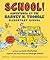 School! Adventures At The Harvey N. Trouble Elementary School (Turtleback School & Library Binding Edition)