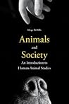 Animals and Society by Margo Demello
