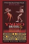 Gender and Society in Contemporary Brazilian Cinema