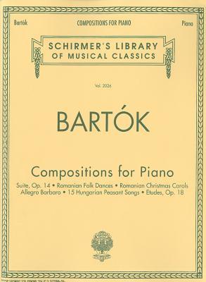 Compositions for Piano: Schirmer Library of Classics Volume 2026 Piano Solo