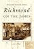 Richmond on the James (VA) (Postcard History Series)