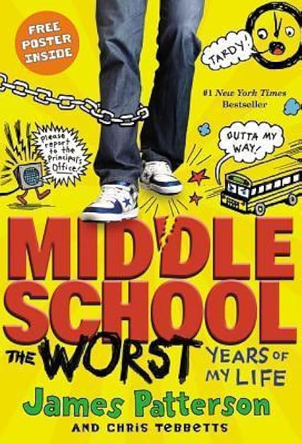 The Worst Years of My Life (Middle School #1)