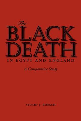The Black Death in Egypt and England: A Comparative Study (Paperback)