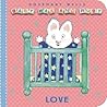 Baby Max and Ruby by Rosemary Wells
