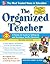 The Organized Teacher by Steve Springer