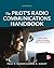 Pilot's Radio Communications Handbook Sixth Edition