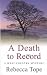 A Death to Record (West Country Mysteries, 5)