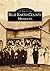 Blue Earth County (Images of America: Minnesota)