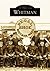 Whitman (Images of America: Massachusetts)