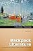 Backpack Literature an Introduction to Fiction, Poetry, Drama, and Writing [with MyLiteratureLab]