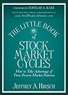The Little Book of Stock Market Cycles by Jeffrey A. Hirsch