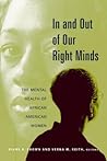 In and Out of Our Right Minds by Diane R. Brown