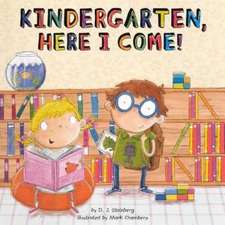 Kindergarten, Here I Come! (Turtleback School & Library Binding Edition)