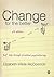 Change for the Better: Self-Help through Practical Psychotherapy