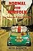 Normal for Norfolk (The The...