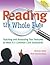 Reading the Whole Page: Teaching and Assessing Text Features to Meet K-5 Common Core Standards (Maupin House)