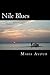 Nile Blues by Maha Ayoub
