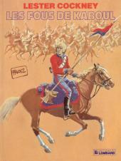 Lester Cockney, tome 1 : Les Fous de Kaboul