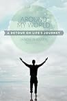 Around My World: ...